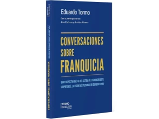 Portada del libro "Conversaciones sobre Franquicia" de Eduardo Tormo, una obra clave para entender el sistema de franquicias en España